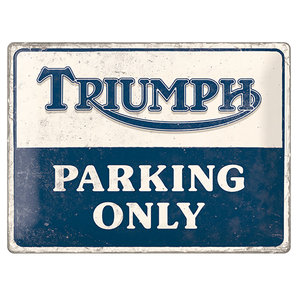 Triumph Blechschild Parking Only Masse: 40 x 30 cm